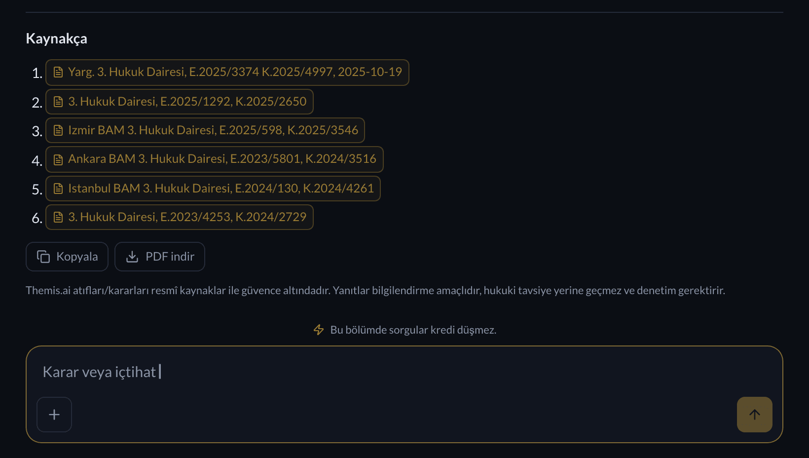 Yanıt sonuna sistemin eklediği Kaynakça: künyeli, tıklanabilir karar atıfları